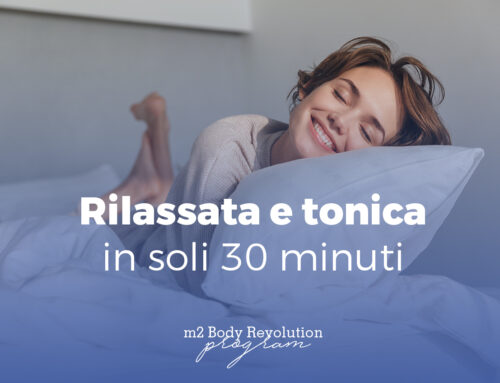 Body Revolution – tonica mentre ti rilassi