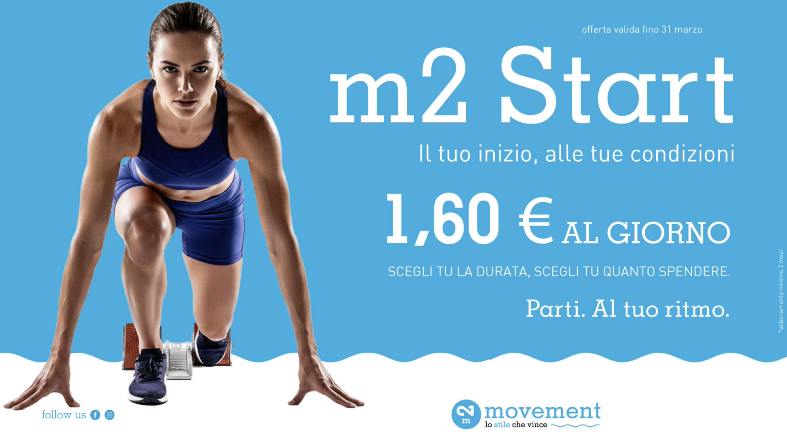 m2 Start — Il tuo inizio, alle tue condizioni